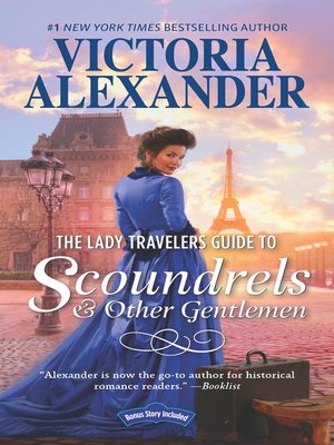 cover image of The Lady Travelers Guide to Scoundrels and Other Gentlemen